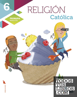 Religión Católica 6º Primaria - Andalucía