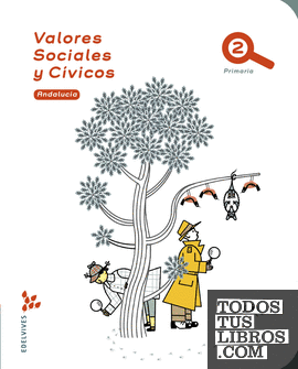 Valores Sociales y Cívicos 2º Primaria - Andalucía