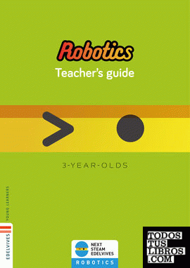 Next - Robotics 3 year-olds : Teacher's guide