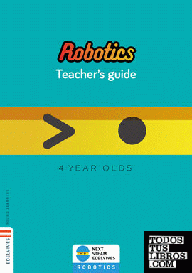 Next - Robotics 4 year-olds : Teacher's guide