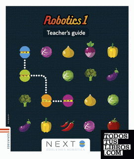 Next - Robotics 1 : Teacher's guide