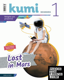 Proyecto Kumi 1 ESO : Lost in Mars