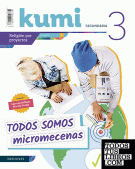 Proyecto Kumi 3 ESO : Todos somos micromecenas