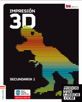 Impresión 3D. Secundaria 1