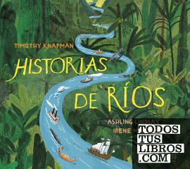 Historias de ríos