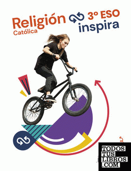 Proyecto Inspira - Religión Católica 3 ESO