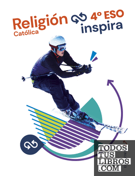 Proyecto Inspira - Religión Católica 4 ESO