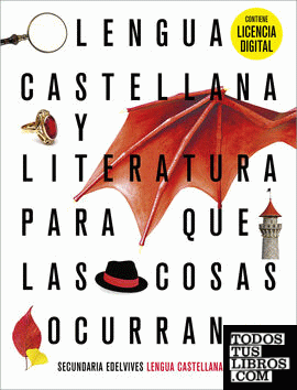 Proyecto: Para que las cosas ocurran - Lengua Castellana y Literatura 2