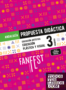Proyecto: FanFest. Educación Plástica y Visual 3. Propuesta didáctica [Andalucía]