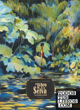 El Libro de la Selva. Tres historias de Mowgli