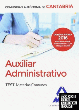 Auxiliar Administrativo de la Comunidad Autónoma de Cantabria. Test Materias Comunes