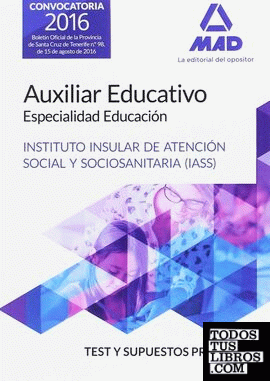 Auxiliar Educativo Especialidad Educación del IASS-Cabildo Insular de Tenerife. Test y Supuesto Prácticos