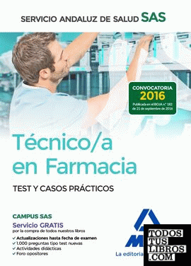 Técnico en Farmacia del Servicio Andaluz de Salud. Test y casos prácticos