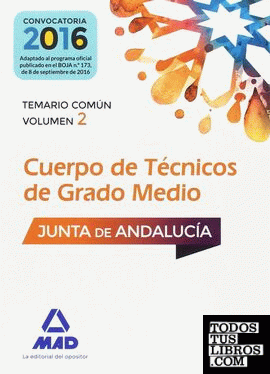 Cuerpos de Técnicos de Grado Medio de la Junta de Andalucía.