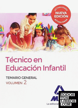 Técnico en Educación Infantil. Volumen 2