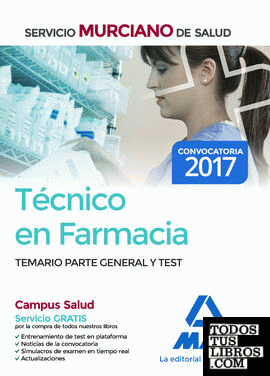 Técnico en Farmacia del Servicio Murciano de Salud. Temario parte general y test