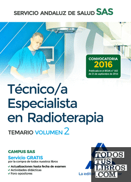 Técnico/a Especialista en Radioterapia del Servicio Andaluz de Salud. Temario específico volumen 2