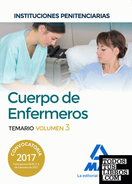 Cuerpo de Enfermeros de Instituciones Penitenciarias. Temario Volumen 3