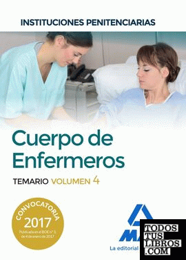 Cuerpo de Enfermeros de Instituciones Penitenciarias. Temario Volumen 4
