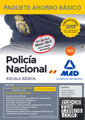 Paquete Ahorro BÁSICO Escala Básica Policía Nacional.