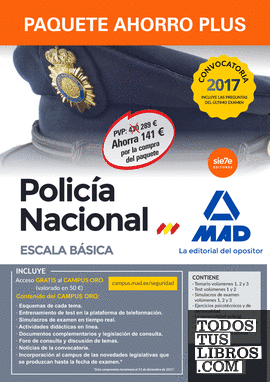 Paquete Ahorro PLUS Escala Básica Policía Nacional.