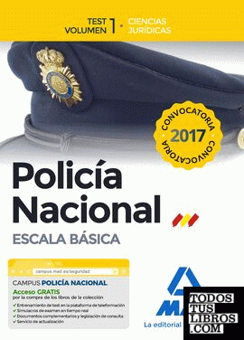 Policía Nacional Escala Básica. Test volumen 1 Ciencias Jurídicas