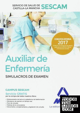 Auxiliar de enfermería del Servicio de Salud de Castilla-La Mancha (SESCAM). Simulacro de examen