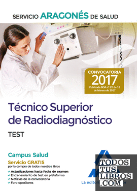 Técnico Superior de Radiodiagnóstico del Servicio Aragonés de Salud. Test