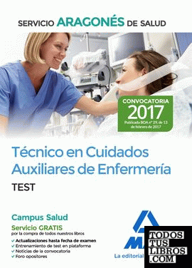 Técnico en Cuidados Auxiliares de Enfermería del Servicio Aragonés de Salud. Test