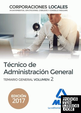 Técnico  de Administración General de Corporaciones Locales. Temario General Volumen 2