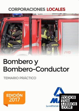 Bombero y Bombero-Conductor. Temario Práctico