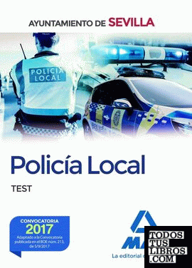 Policía Local del Ayuntamiento de Sevilla. Test.