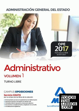 Administrativo de la Administración General del Estado (Turno Libre). Temario volumen 1