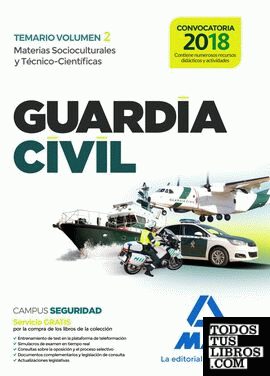 Guardia Civil Temario para la Preparación de Oposición. Materias Socioculturales y Técnico-Científicas Volumen 2