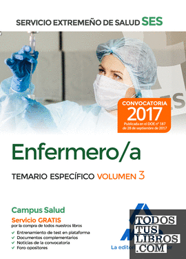 Enfermero/a del Servicio Extremeño de Salud (SES). Temario Específico volumen 3