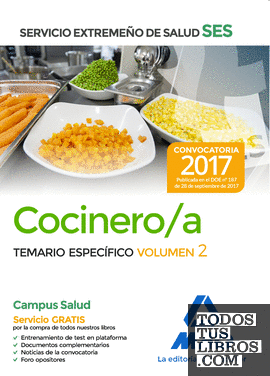 Cocinero/a del Servicio Extremeño de Salud (SES). Temario Específico volumen 2