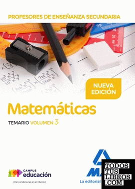 Profesores de Enseñanza Secundaria Matemáticas Temario volumen 3