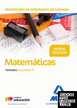 Profesores de Enseñanza Secundaria Matemáticas Temario volumen 4