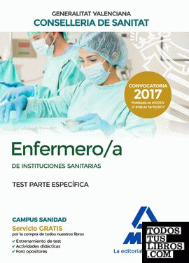 Enfermero/a de Instituciones Sanitarias de la Conselleria de Sanitat de la Generalitat Valenciana. Test  parte específica