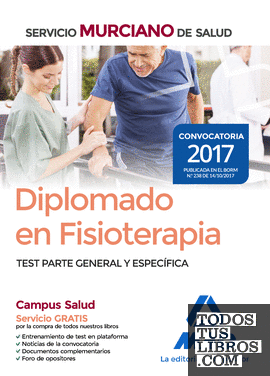 Diplomado en Fisioterapia del Servicio Murciano de Salud. Test parte general y específica