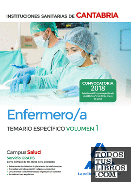 Enfermero/a de las Instituciones Sanitarias de Cantabria. Temario específico volumen 1