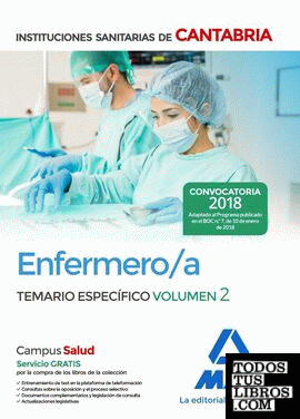 Enfermero/a de las Instituciones Sanitarias de Cantabria. Temario específico volumen 2