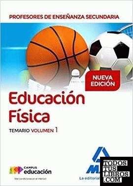 Profesores de Enseñanza Secundaria Educación Física Temario volumen 1