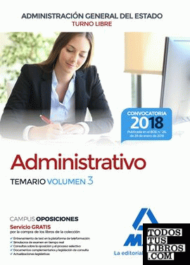 Administrativo de la Administración General del Estado (Turno Libre). Temario volumen 3