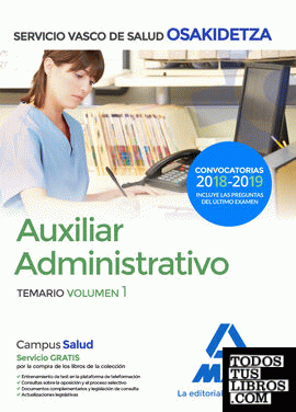 Auxiliar Administrativo de Osakidetza-Servicio Vasco de Salud. Temario volumen 1