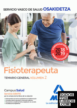 Fisioterapeuta de Osakidetza-Servicio Vasco de Salud. Temario General Volumen 2