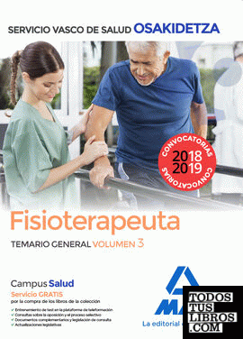 Fisioterapeuta de Osakidetza-Servicio Vasco de Salud. Temario General Volumen 3