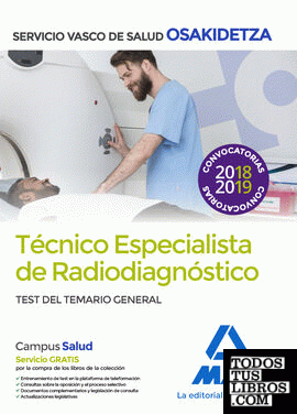 Técnicos Especialistas de Radiodiagnóstico del Servicio Vasco de Salud-Osakidetza. Test temario general