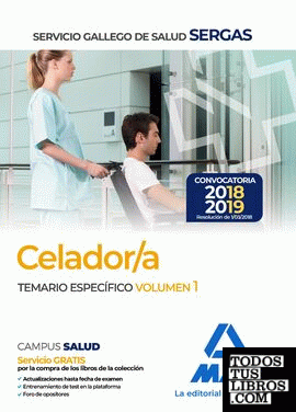 Celadores del Servicio Gallego de Salud. Temario específico volumen 1