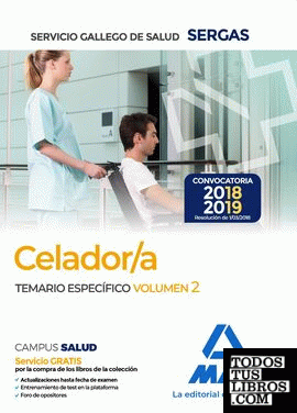 Celadores del Servicio Gallego de Salud. Temario específico volumen 2